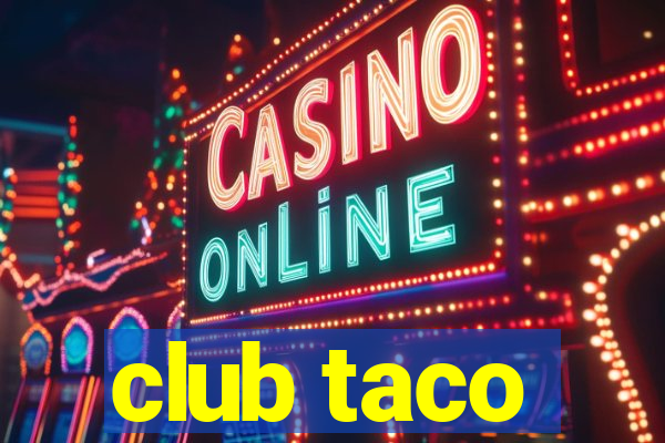 club taco